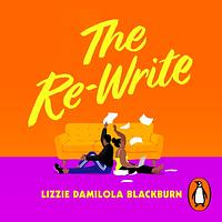 The Re-Write by Lizzie Damilola Blackburn