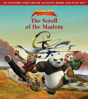 Kung Fu Panda: The Scroll of the Masters: An Explore-And-Create Activity Book and Play Set by Richard Hamilton
