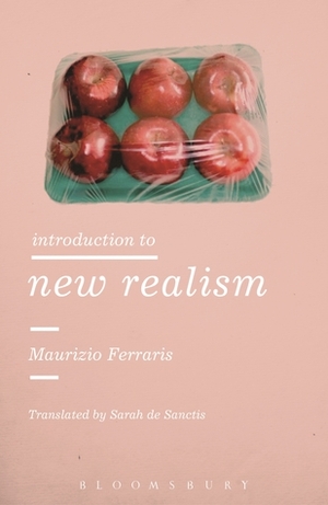 Introduction to New Realism by Maurizio Ferraris