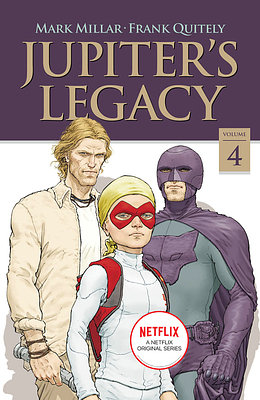 Jupiter's Legacy, Volume 4 by Mark Millar