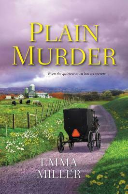 Plain Murder by Emma Miller