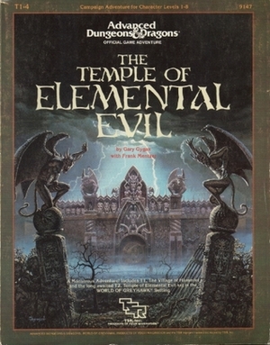Temple of Elemental Evil by Frank Mentzer, Gary Gygax
