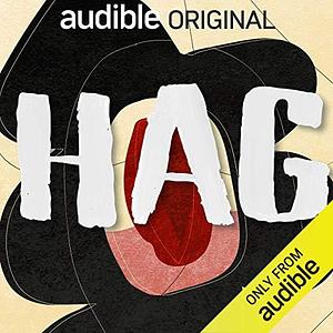 Hag - Forgotten folktales retold by Daisy Johnson, Daisy Johnson, Eimear McBride, Kirsty Logan