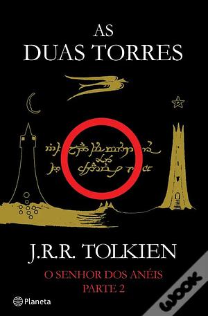 As Duas Torres by J.R.R. Tolkien