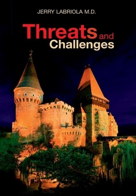 Threats and Challenges by Jerry Labriola