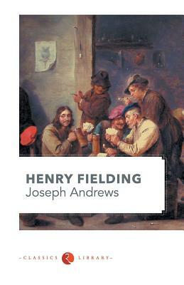 Joseph Andrews by Henry Fielding