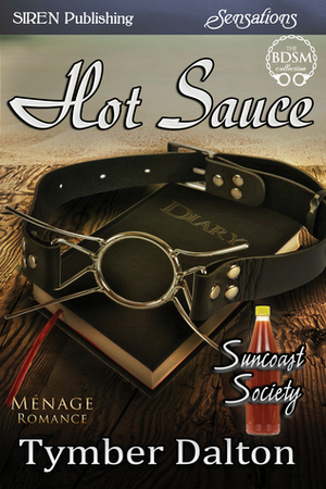 Hot Sauce by Tymber Dalton