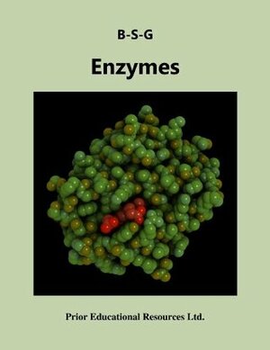 Enzymes (Biology-Study-Guides) by Roger Prior, Kellie Hipperson