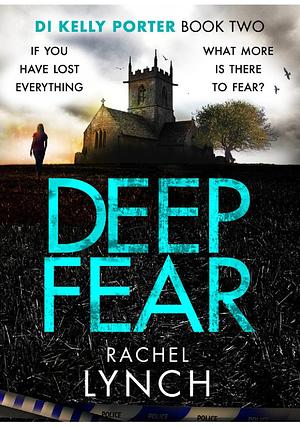 Deep Fear by Rachel Lynch