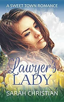 Lawyer's Lady by Sarah Christian