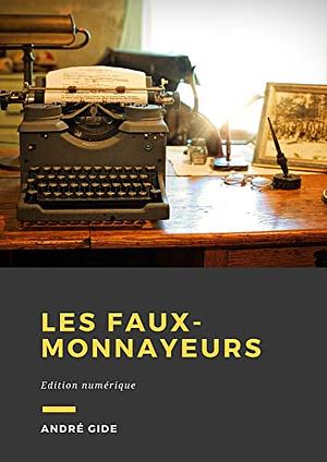 Les Faux-monnayeurs by André Gide
