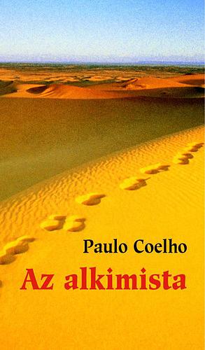 Az alkimista by Paulo Coelho