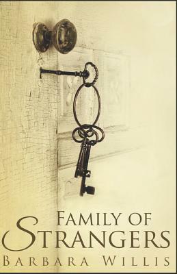 Family of Strangers by Barbara Willis