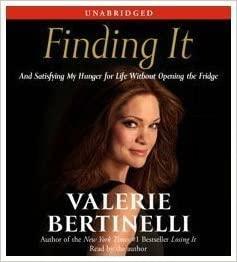 Finding It by Valerie Bertinelli