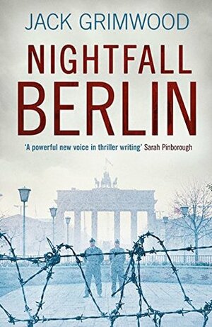 Nightfall Berlin by Jack Grimwood