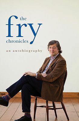 The Fry Chronicles by Stephen Fry