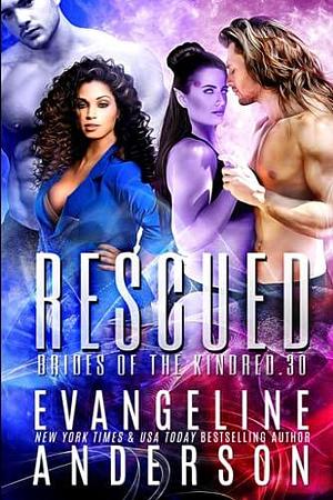 Rescued: Brides of the Kindred book 30 by Evangeline Anderson, Evangeline Anderson
