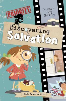 Discovering Salvation: A case for Sally by Salem De Bezenac, Agnes De Bezenac