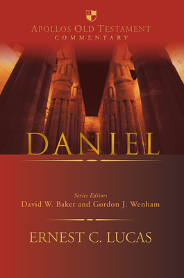 Daniel by Ernest C. Lucas