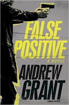 False Positive by Andrew Grant