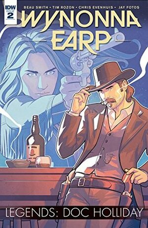 Wynonna Earp Legends: Doc Holliday #2 by Beau Smith, Chris Evenhuis, Tim Rozon