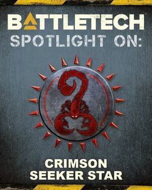 Spotlight On: Crimson Seeker Star by Elliotte C. Want III, Ray Arrastia