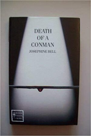 Death of a Conman by Josephine Bell