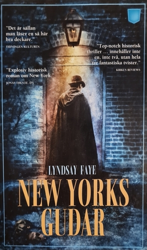 New Yorks gudar by Lyndsay Faye