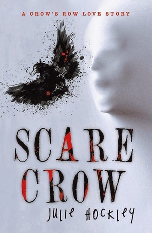 Scare Crow by Julie Hockley