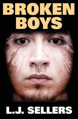 Broken Boys: The Extractor by L.J. Sellers