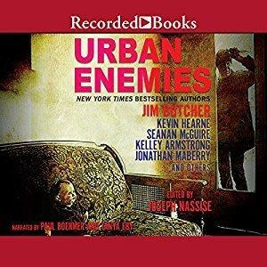 Urban Enemies: A Collection of Urban Fantasy Stories by Paul Boehmer, Jim Butcher, Jim Butcher
