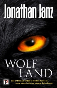 Wolf Land by Jonathan Janz