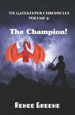 The Champion by Renee Greene