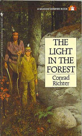 Light in the Forest Various Mass by Conrad Richter, Conrad Richter