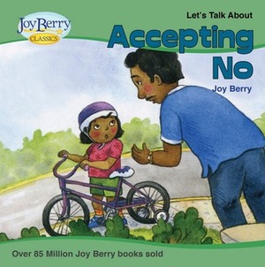 Accepting No by Joy Berry