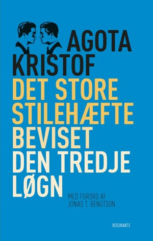 Det store stilehæfte by Ágota Kristóf