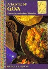 A Taste of Goa (Regional Cookery Series) by Mridula Baljekar