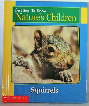 Squirrels and Frogs by Bill Ivy, George K. Peck