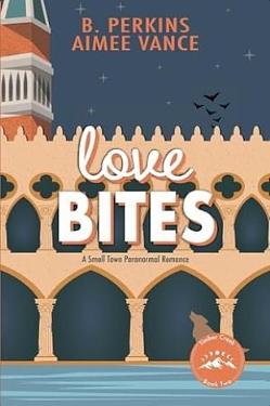 Love Bites by B. Perkins