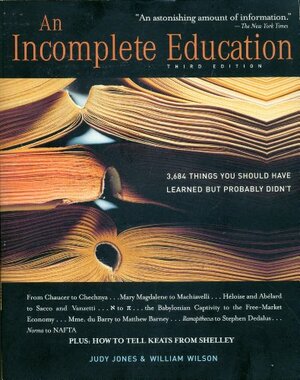 An Incomplete Education by Judy Jones