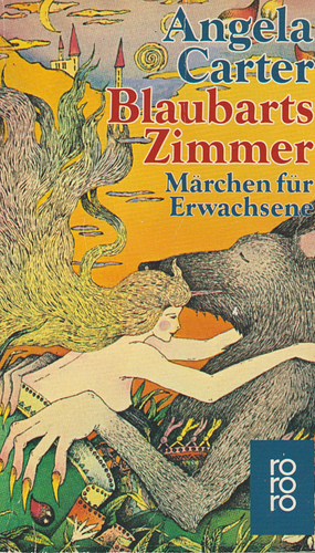 Blaubarts Zimmer. Märchen für Erwachsene by Angela Carter