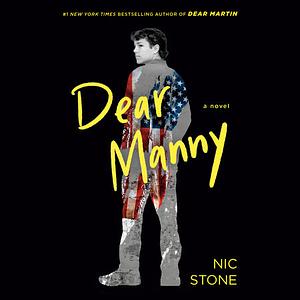 Dear Manny by Nic Stone