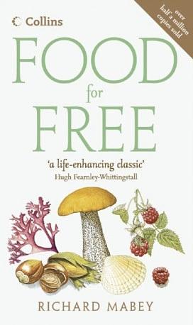 Food for Free by Richard Mabey