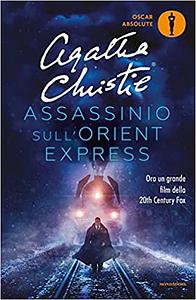 Assassinio sull'Orient Express by Agatha Christie