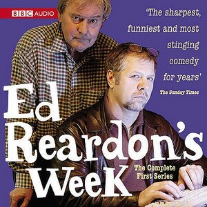 Ed Reardon's Week: The Complete First Series by Andrew Nickolds, Christopher Douglas