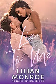 Lie to Me by Lilian Monroe