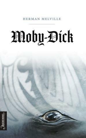 Moby-Dick, eller hvalen by Herman Melville