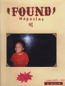FOUND Magazine #1 by Davy Rothbart