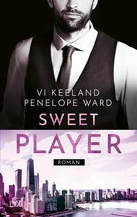 Sweet Player by Penelope Ward, Vi Keeland