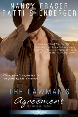 The Lawman's Agreement by Nancy Fraser, Patti Shenberger